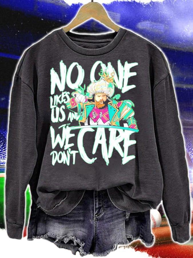 Sirianni No One Like Us And We Dont Care shirt sweatshirt