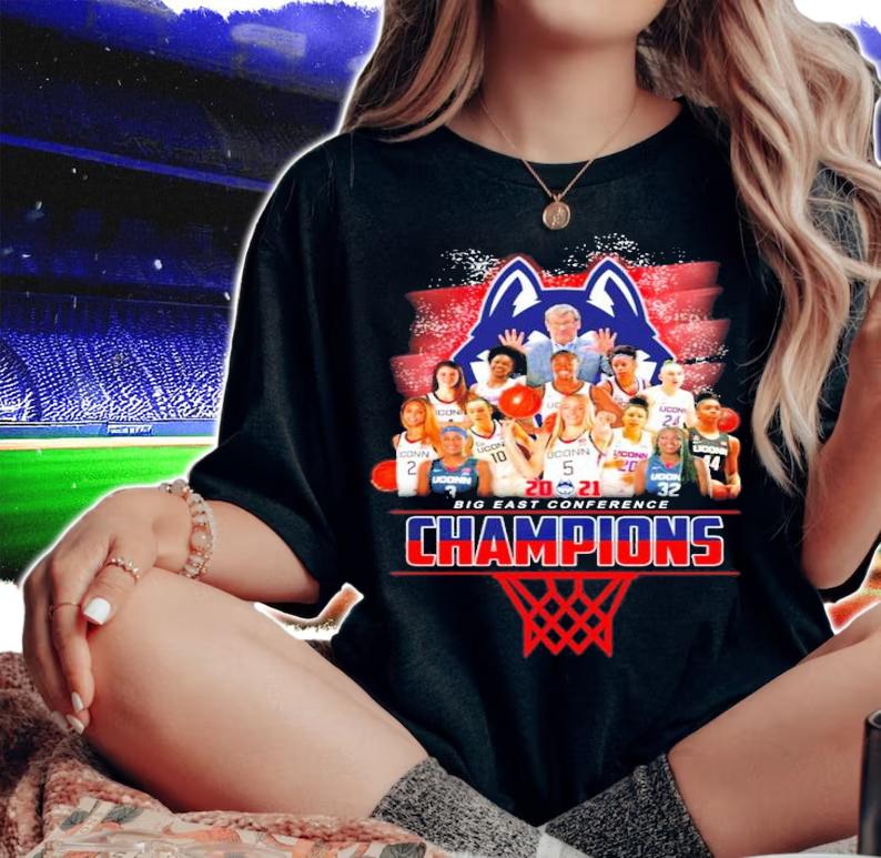 Uconn Huskies Big East Conference Champions shirt t-shirt woman shirt