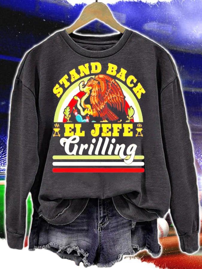 Stand back El Jefe Grilling Mexican shirt