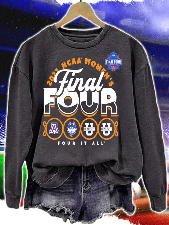2021 NCAA Women's Basketball Tournament March Madness Final Four Four it all shirt sweatshirt