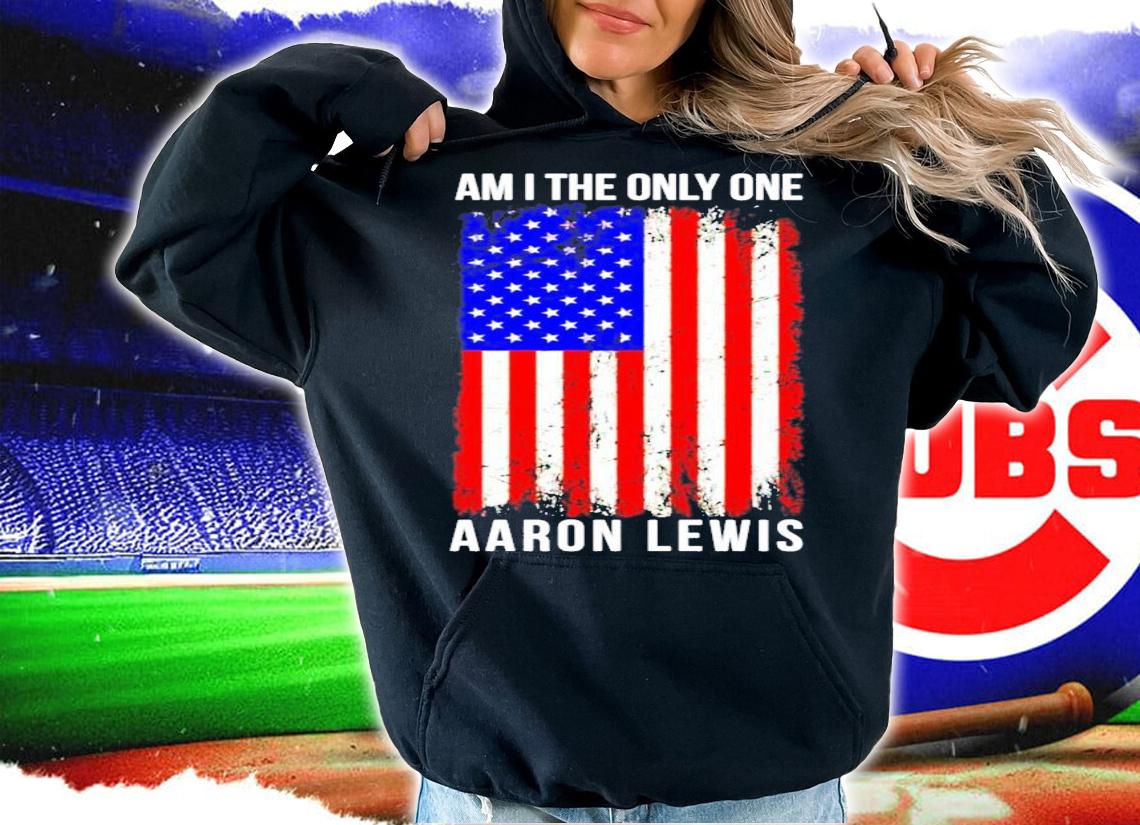Aaron Lewis am I the only one t-shirt