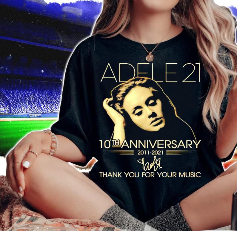 Adele21 10th anniversary 2011-2021 signature shirt woman shirt