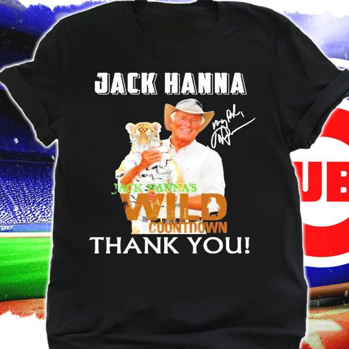 Jack Hanna wild countdown signature thank you shirt