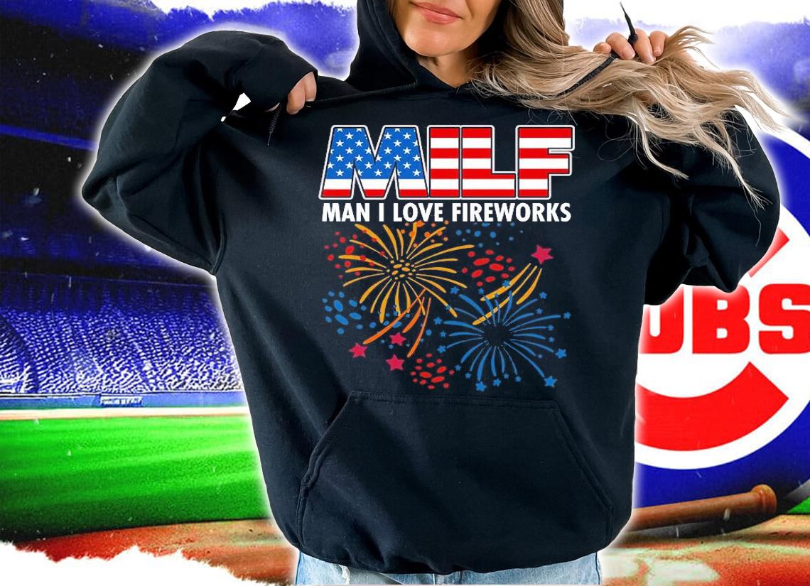 MILF Man I love firework Patriot shirt