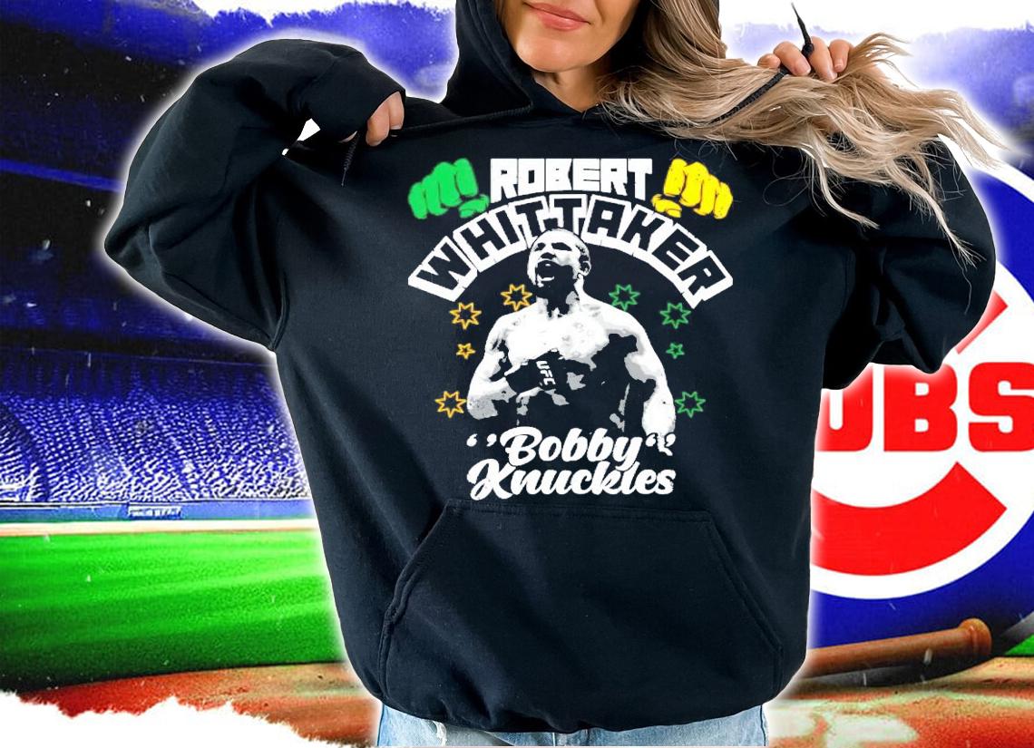 Robert whittaker Bobby Knuckles shirt hoodie
