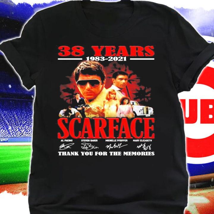 38 years 1983 2021 Scarface thank you for the memories t-shirt