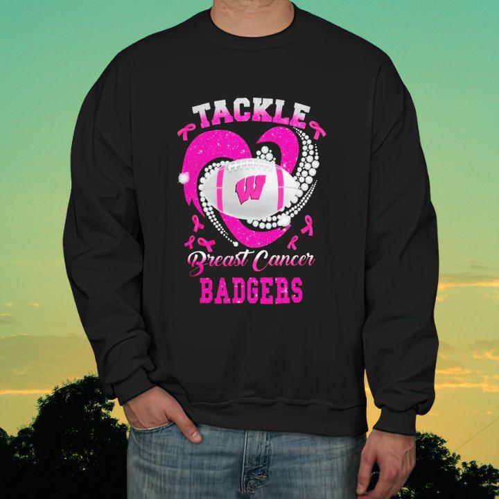 Tackle Breast Cancer Awareness Wisconsin Badgers T-Shirt sweatshirt