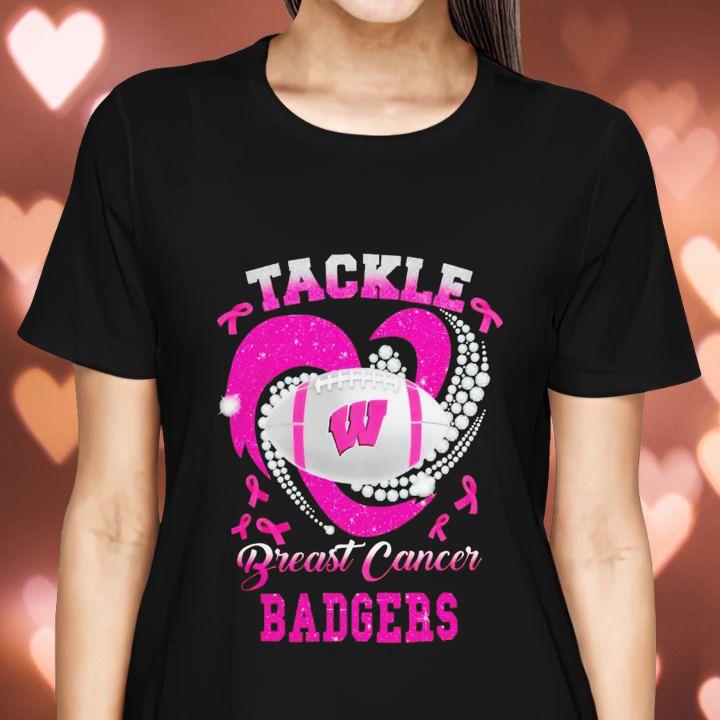 Tackle Breast Cancer Awareness Wisconsin Badgers T-Shirt womenshirt