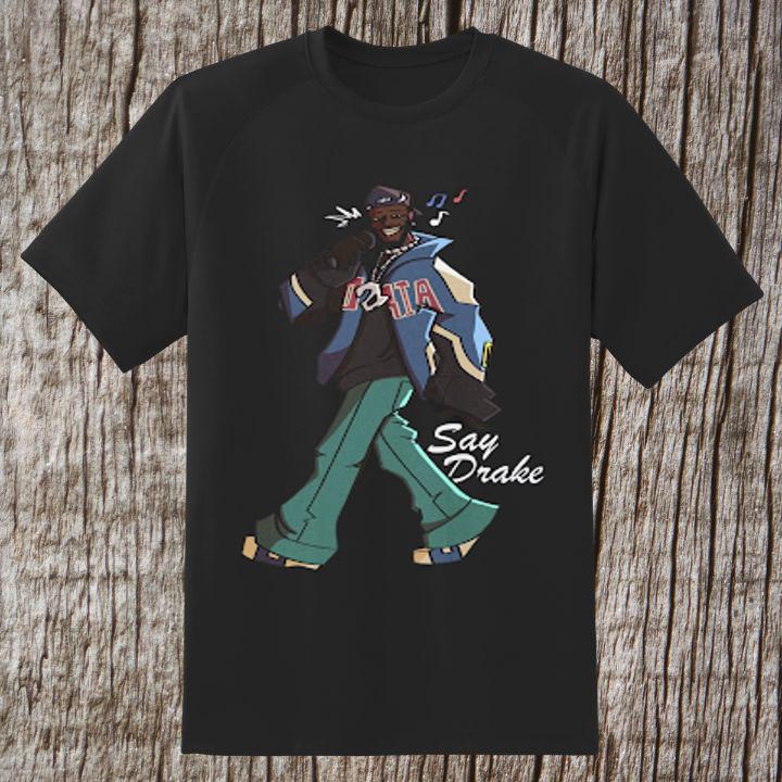 Kendrick Lamar Funny Say Drake Super Bowl Halftime Show T-Shirt