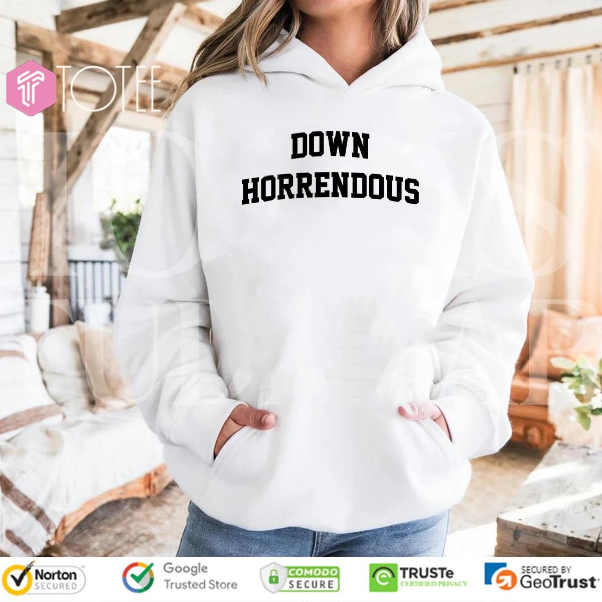 Down Horrendous Classic Hoodie