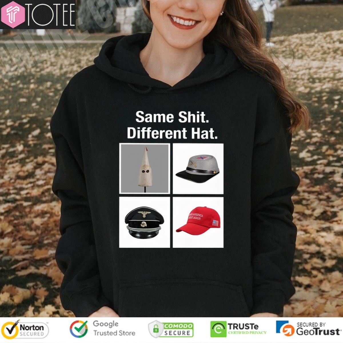 Same Shit Different Hats Hoodie
